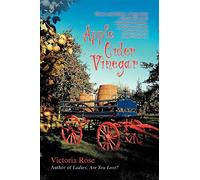 Rose - Apple Cider Vinegar History and Folklore-Composition-Medical Re - P555z