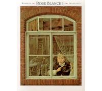 Rose Blanche