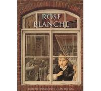 Rose Blanche