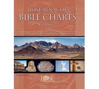 Rose Book of Bible Charts Vol. 2