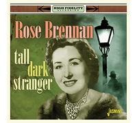 Rose Brennan - Tall Dark Stranger