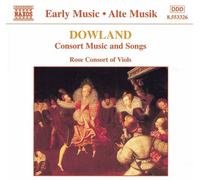 Dowland: Consort Music and Songs