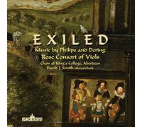 Rose Consort of Viols Exiled: Music by Philips and Dering CD - New