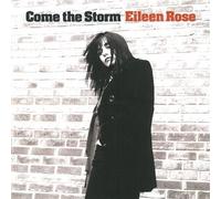 Rose Eileen - Come the Storm