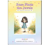 Rose Finds the Jewels (The Many Paths of Rose)