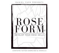 Rose Form Volume 1: A Rose Practice Workbook