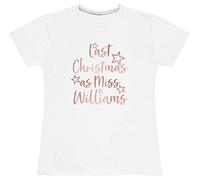 Rose Gold Last Christmas As Miss Custom Name T-Shirt