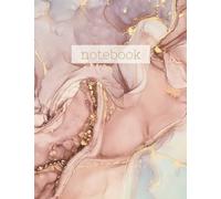 Rose Gold Marble Notebook: Dreamy Abstract Design for Girls, Teens, Women - Composition Notebook | 100 College-ruled Pages | 8.5 x 11 - A4 Size (Office, Journal, Notebook, Diary, Composition Book)
