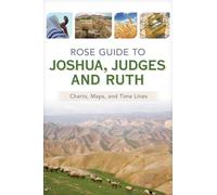 Rose Guide to Joshua, Judges and Ruth