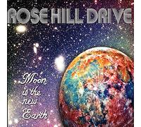 Rose Hill Drive - Moon Is The New Earth