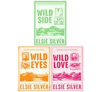 Elsie Silver - Rose Hill Series - 3-Book Collection (Wild Love, Wild Eyes, Wild Side)