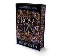 Rose in Chains: The NO.1 SUNDAY TIMES bestselling enemies-to-lovers romantasy and sizzling start to a series: Book 1 (The Evermore Trilogy)