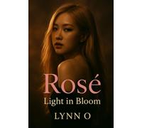 Rosé: Light in Bloom