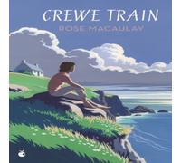 Rose Macaulay Crewe Train Paperback Book Rose Macaulay Multicolor