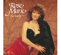 Rose Marie (3) - So Lucky-7" 45