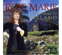 Rose Marie - Going Home To Ireland