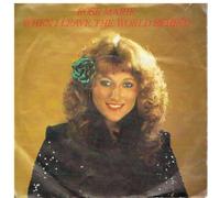 Rose Marie - When I Leave The World Behind / I Don't Ever Want To Be Kicked By You [7" Vinyl]