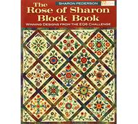 Rose of Sharon Block Book: Winning Designs from the EQ6 Challenge