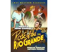 ROSE OF THE RIO GRANDE