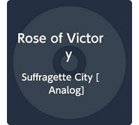 Rose Of Victory - Suffragette City [7" VINYL]