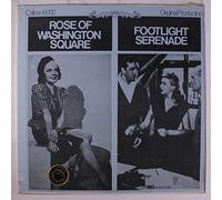 rose of washington square / footlight serenade