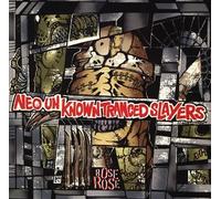 Rose Rose - Neo Unknown Tranced Slayers