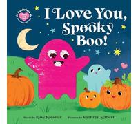 Rose Rossner I Love You, Spooky Boo Paperback Book Rose Rossner Multicolor