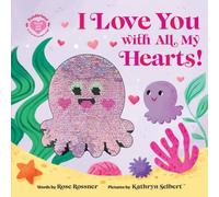 Rose Rossner I Love You with All My Hearts Paperback Book Rose Rossner Multicolor