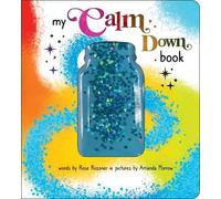 Rose Rossner My Calm Down Book (Board Book) (US IMPORT)