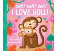 Rose Rossner Ooh Ooh Ooh I Love You Paperback Book Rose Rossner Multicolor