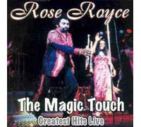 Rose Royce - The Magic Touch: Greatest Hits Live