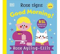Rose Signs Good Morning! (DK Rose Signs)