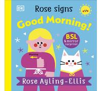 Rose Signs Good Morning!