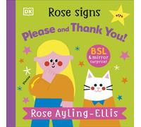 Rose Signs Please and Thank you (DK Rose Signs)