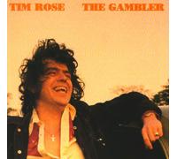 Rose, Tim - The Gambler