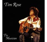 Rose Tim - The Musician