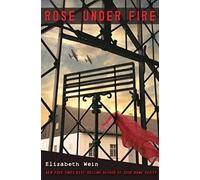 Rose Under Fire