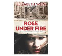 Rose under Fire