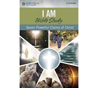 Rose Visual Bible Studies: I Am: Seven Powerful Claims of Christ