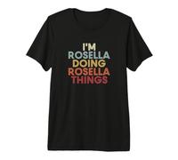 Rosella Name Rosella Personalized Name First Given Premium T-Shirt