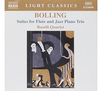 Roselli 4Tet - BOLLING: Suites for Flute and Jazz Piano Trio
