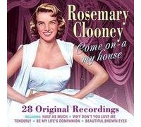 Rosemary Clooney - Come On-A My House - Rosemary Clooney