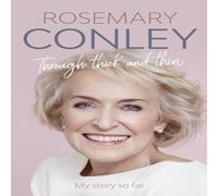 Rosemary Conley Through Thick & Thin Hardback Book Rosemary Conley Multicolor