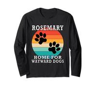 Rosemary Home for Wayward Dogs Family Name Long Sleeve T-Shirt