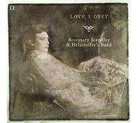 Rosemary Standley & Helstroffer'S Band - Love, I Obey