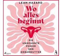 Rosenberg,Fanny - Wo Alles Beginnt