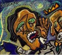 Rosendo - Lo Malo Es Ni Darse Cuenta