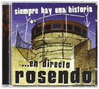 Rosendo - Siempre Hay Una Historia...En Directo