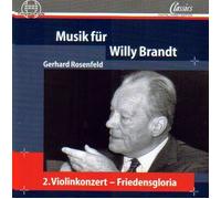 Rosenfeld, G. - Music for Willy Brandt