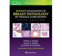 Rosen's Diagnosis of Breast Pathology by Needle Core Biopsy